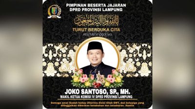 Pimpinan Komisi IV DPRD Lampung Joko Santoso Tutup Usia 