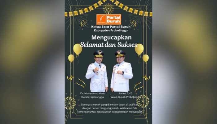 Partai Buruh Kawal Kepemimpinan Baru Probolinggo