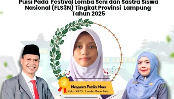 Siswa MAN 1 Bandar Lampung Raih Juara 2 Lomba Baca Puisi FLS2N Tingkat Provinsi Lampung