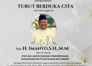 Pemerintah Kabupaten Way Kanan menyampaikan belasungkawa yang mendalam atas wafatnya Bapak H. Imanto, S.H., M.M., Staf Ahli Bupati Bidang Pemerintahan, Hukum, dan Politik Setdakab Way Kanan.