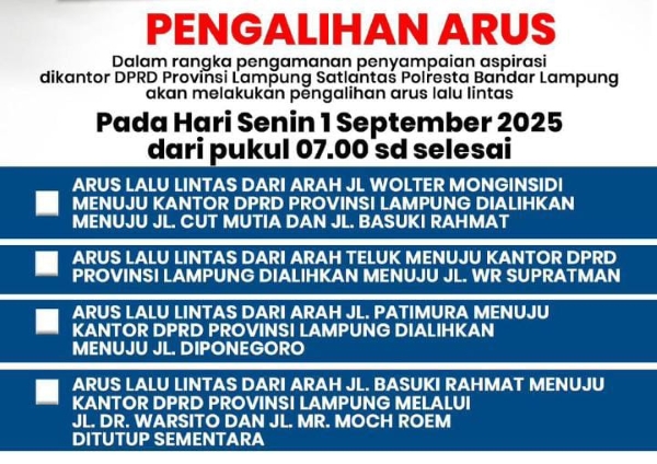 Demo di DPRD Lampung, Satlantas Polresta Bandar Lampung Lakukan Rekayasa Arus Lalu Lintas
