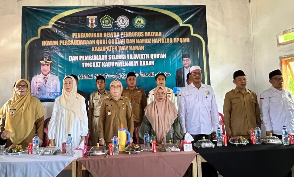 Bupati Way Kanan Buka STQ dan Kukuhkan Pengurus DPD IPQAH