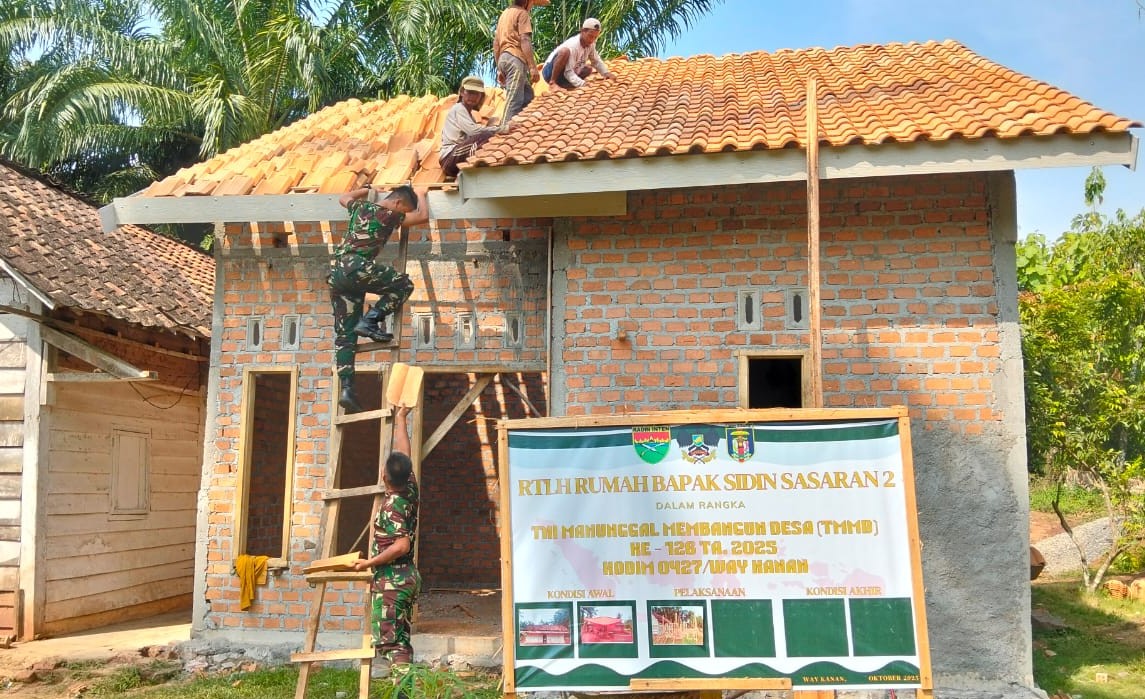 Rehab Rumah Warga Capai 70 Persen, TMMD Kodim 0427/Way Kanan Wujudkan Hunian Layak di Kampung Sriwijaya