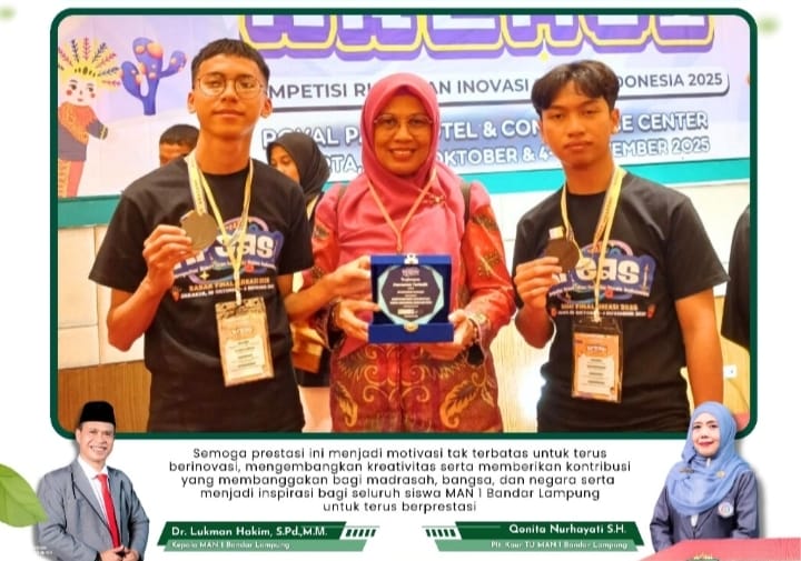 Siswa MAN 1 Bandar Lampung Raih Bronze Medal di Ajang KREASI 2025