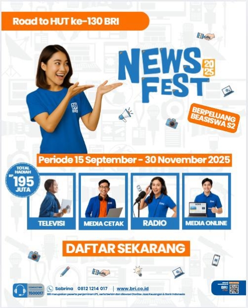 BRI News Fest 2025 Tawarkan Hadiah Ratusan Juta dan Beasiswa S2 untuk Jurnalis