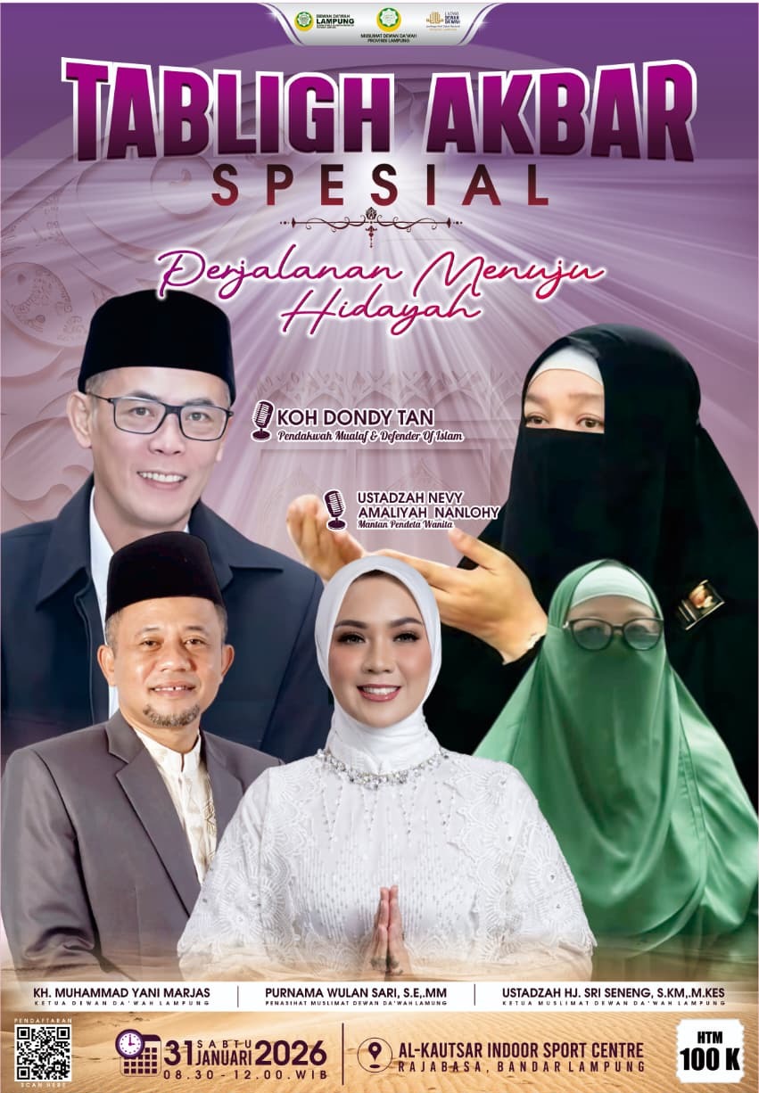 Hadirkan Koh Dondy Tan, Dewan Da’wah Lampung Gelar Tabligh Akbar "Perjalanan Menuju Hidayah"