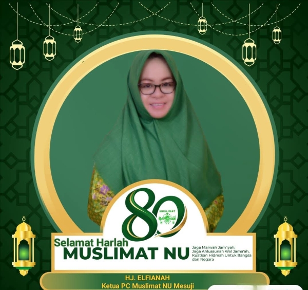 Peringati Harlah ke-80, Muslimat NU Mesuji Teguhkan Marwah Jam’iyah dan Nilai Ahlussunah wal Jama’ah