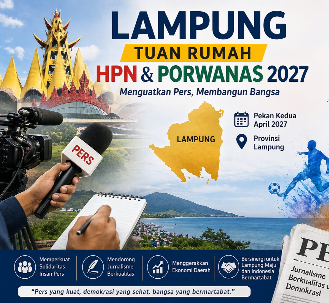 HPN dan Porwanas 2027 Bersatu di Lampung