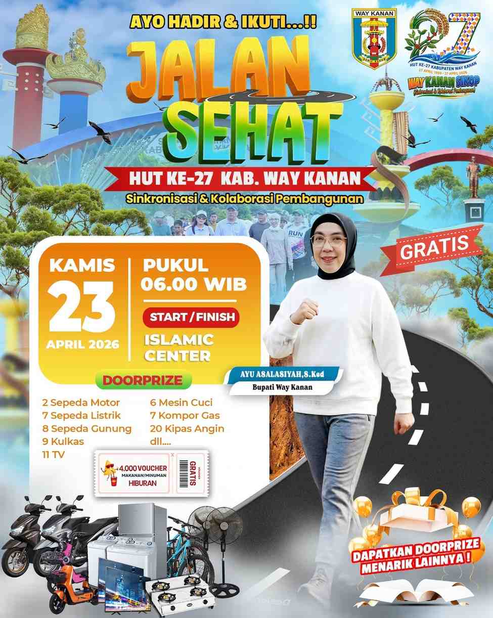 Semarak HUT ke-27 Way Kanan, Pemkab Gelar Jalan Sehat Gratis dengan Doorprize Fantastis