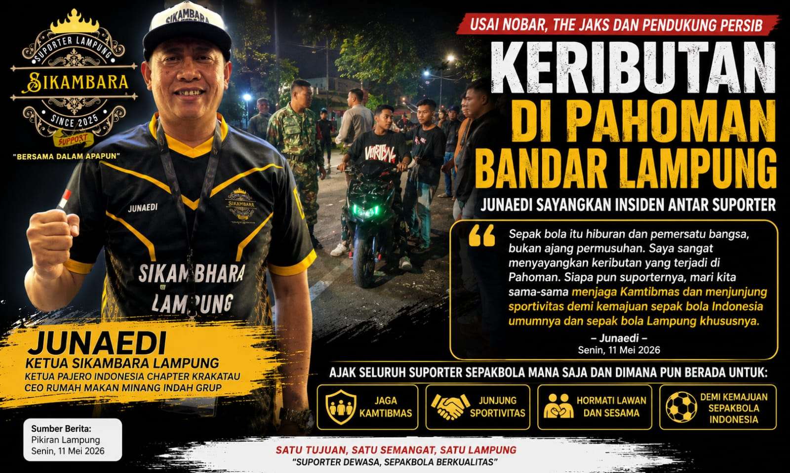 Ketua Sikambara Junaedi Sayangkan Bentrok Suporter di Pahoman: Sepak Bola Itu Persatuan