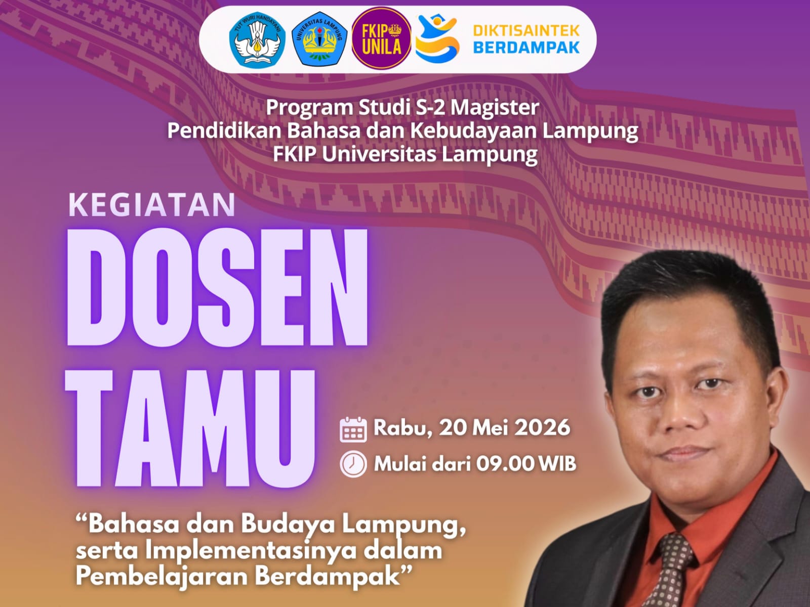 Soroti Isu Penghapusan Prodi Bahasa Daerah, Magister Pendidikan Bahasa Unila Gelar Kuliah Umum