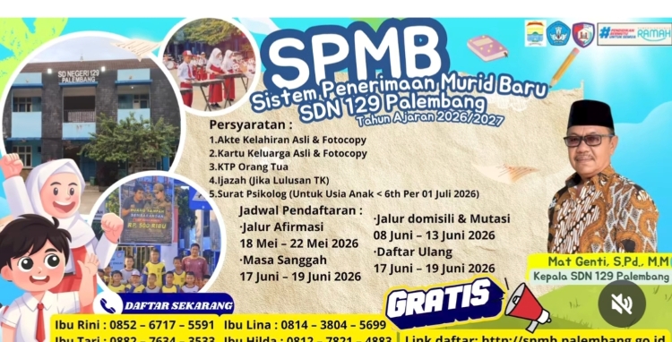 SDN 129 Palembang Buka Pendaftaran SPMB 2026/2027, Gratis dan Transparan