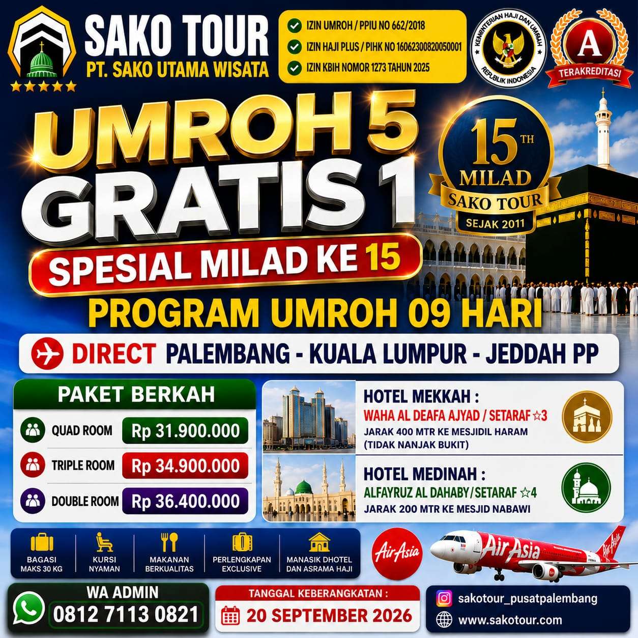 Rayakan Milad Ke-15, Sako Tour Palembang Tebar Promo Umroh Beli 5 Gratis 1