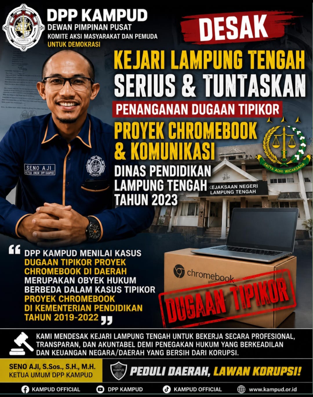 KAMPUD Minta Kajari Lamteng Tak Tunda Pengusutan Proyek Chromebook DAK 2023