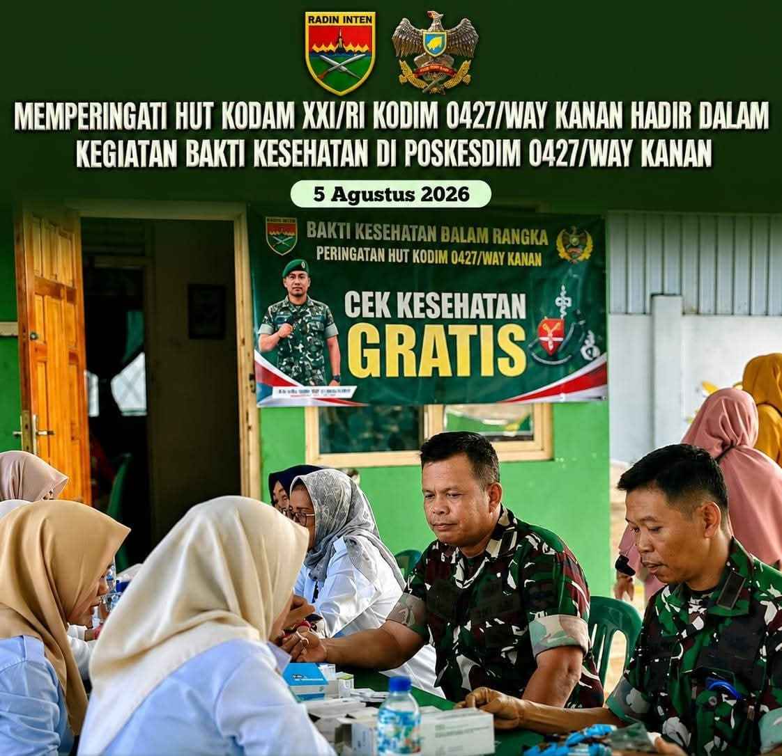 Peringati HUT Kodam XXI/RI, Kodim 0427/Way Kanan Gelar Bakti Kesehatan Gratis untuk Masyarakat