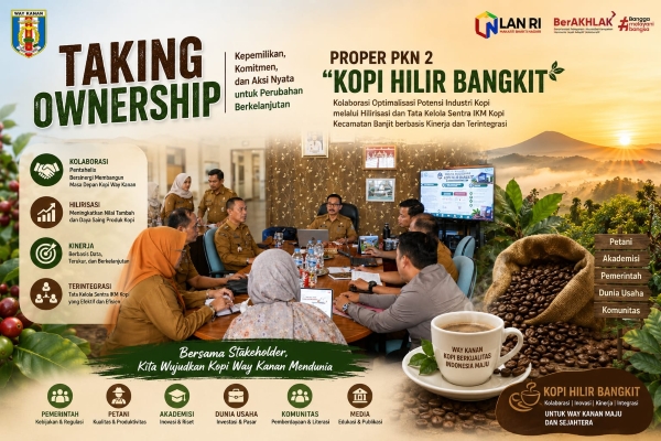 KOPI HILIR BANGKIT, Dinas Perindag Way Kanan Perkuat Kolaborasi Pengembangan Industri Kopi