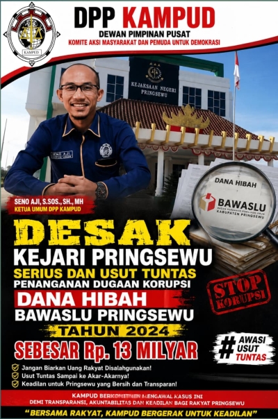 DPP KAMPUD Desak Kejari Pringsewu Serius Usut Dugaan Korupsi Dana Hibah Rp13 Miliar